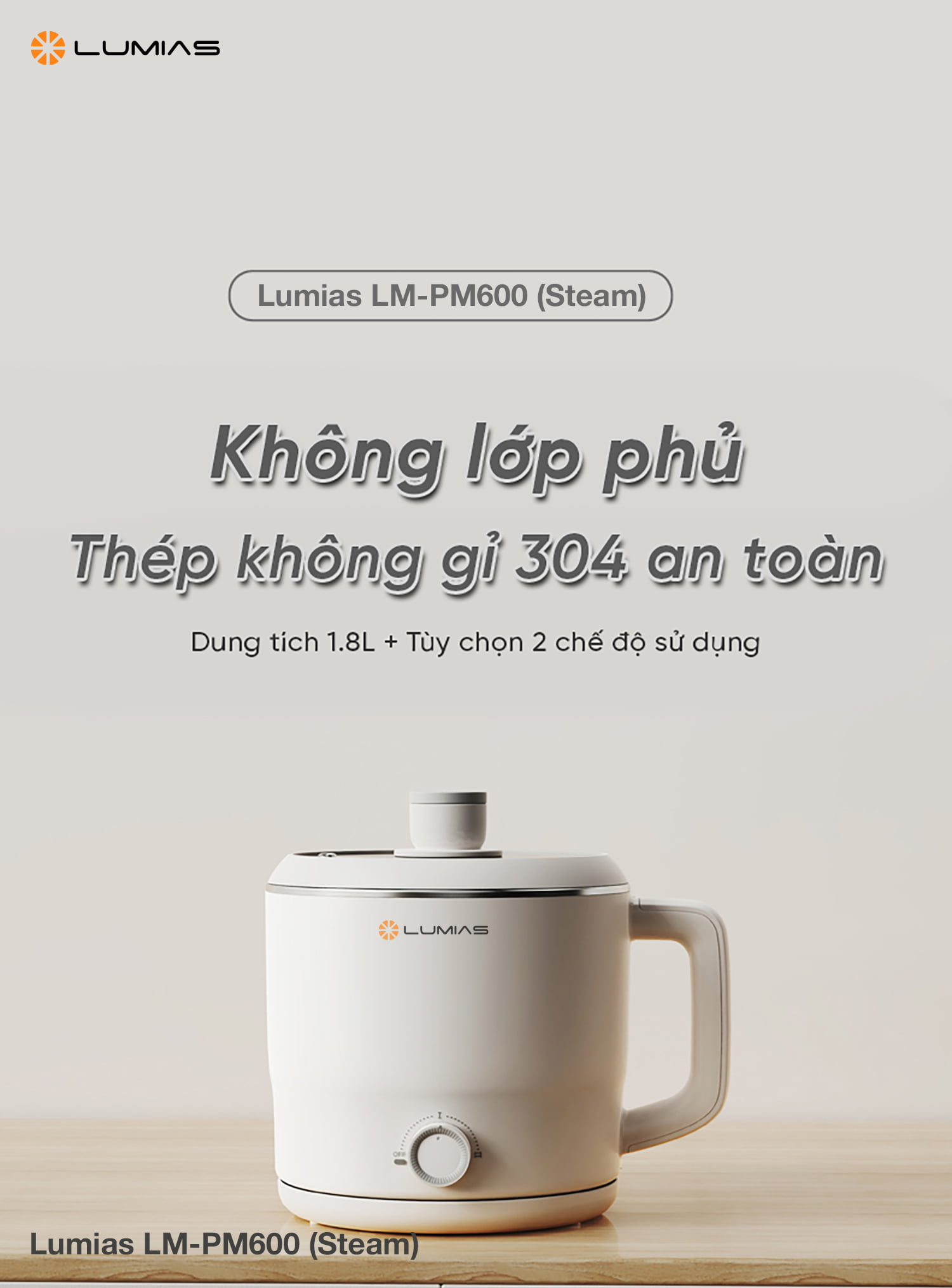 Đặc điểm nồi điện đa năng Lumias LM-PM600 (Steam)