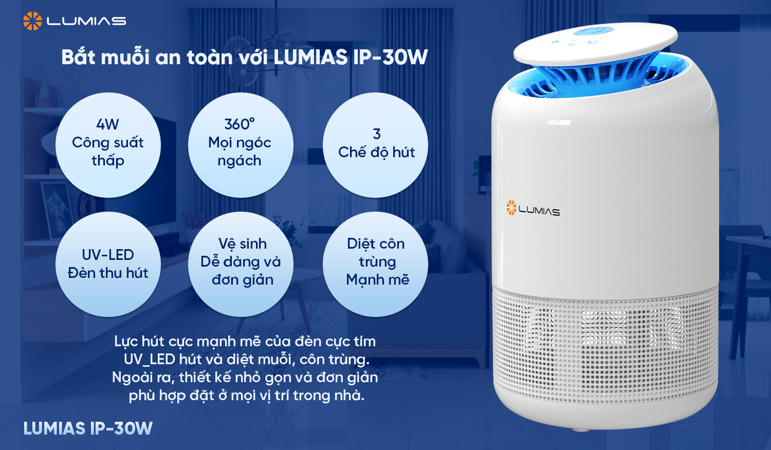 Đèn bắt muỗi Lumias IP-30W hiệu quả