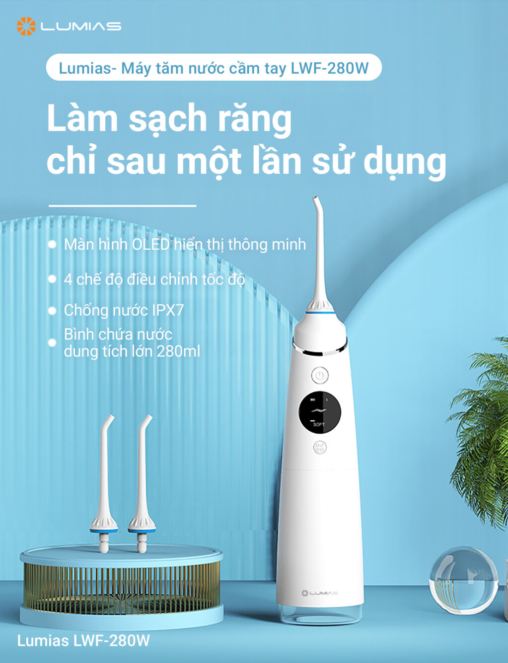 Máy tăm nước Lumias LWF-280W hiệu quả làm sạch