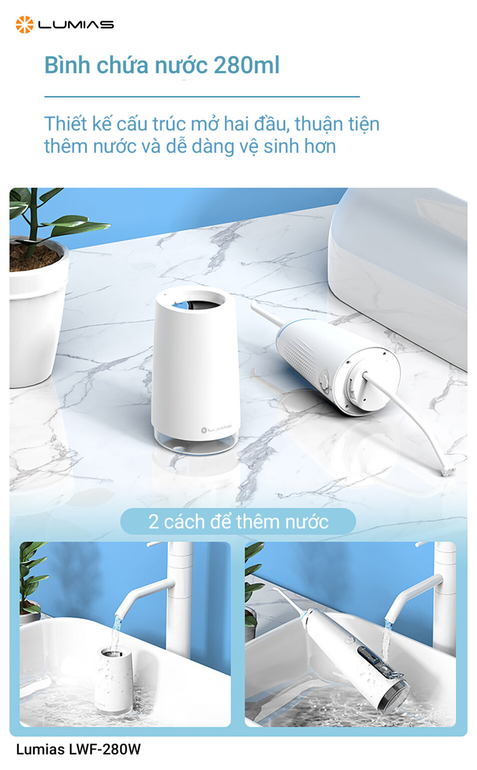 Máy tăm nước Lumias LWF-280W dung tích bình chứa