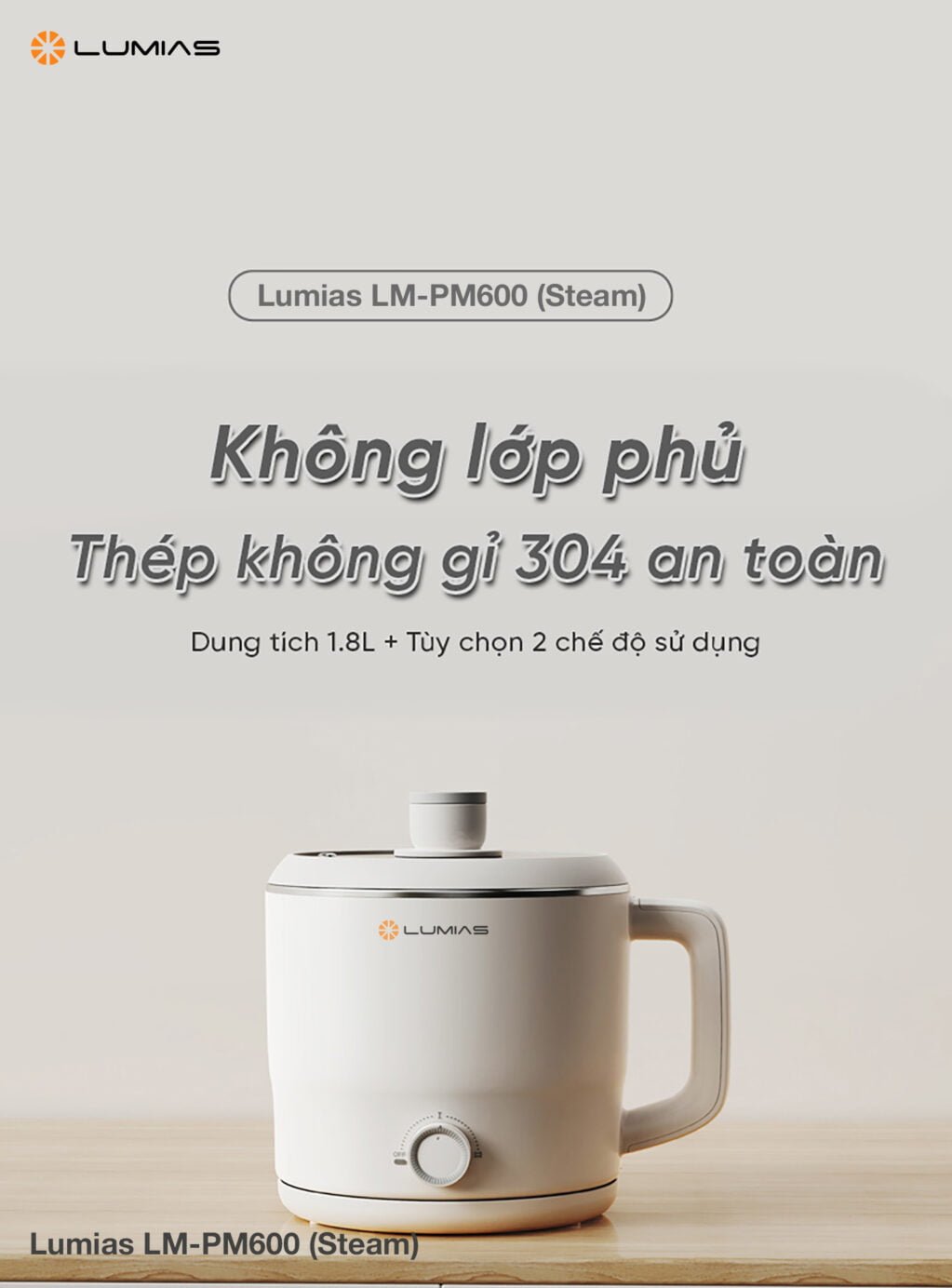 Nồi điện đa năng Lumias LM-PM600 (Steam) không lớp phủ